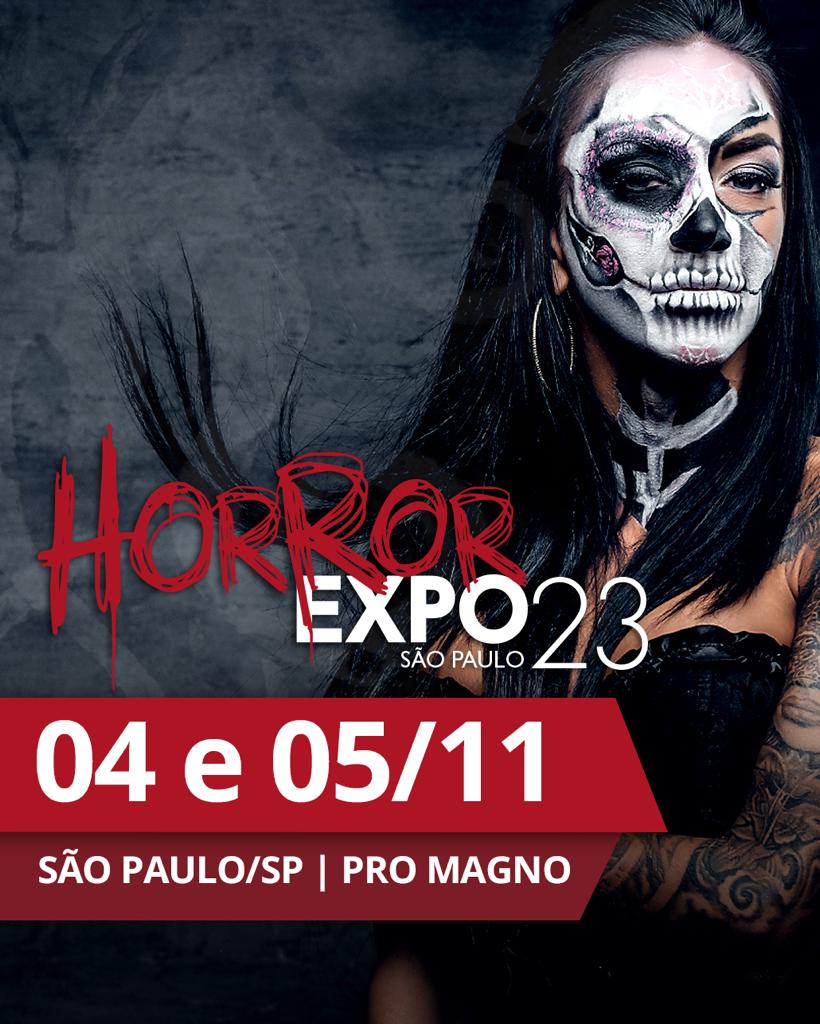 HORROR EXPO BRASIL 2023: O maior evento do gênero de horror está de volta!